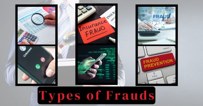Various Types of Frauds